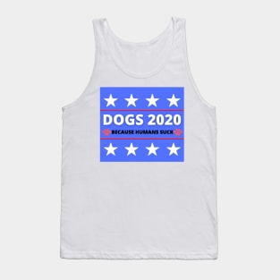 Dogs for 2020 - Funny Election Campaign Tank Top